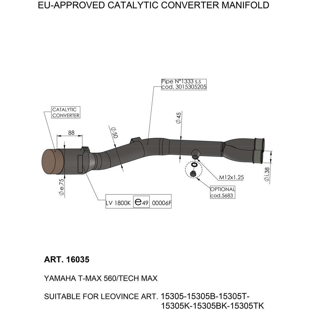 LEOVINCE CATALYTIC CONVERTER MANIFOLD 16035